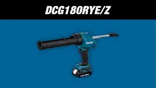 Makita DCG180RYE  DCG180Z Аккумуляторный пистолет для герметика от Макита| Обзор, комплектация