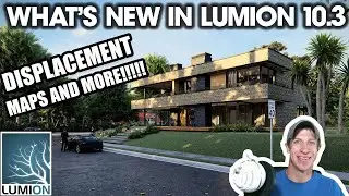 What's New in Lumion 10.3? Custom Displacement Maps and More!