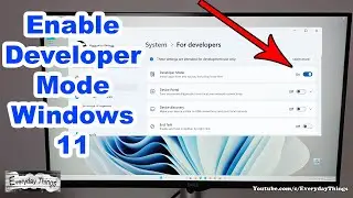 How to Enable Developer Mode Windows 11 - Quick and Easy Tutorial