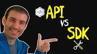 API vs SDK - Whats the Difference?