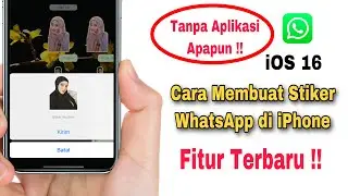 Cara Membuat Stiker WhatsApp Foto Sendiri Di iPhone