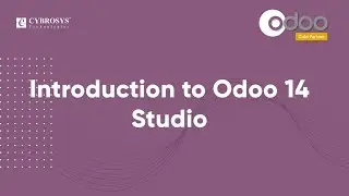 Introduction to Odoo 14 Studio | Odoo Studio