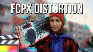 Deform Your Media with FCPX DISTORTION Plugin from Pixel Film Studios