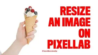 HOW TO RESIZE An Image On PIXELLAB