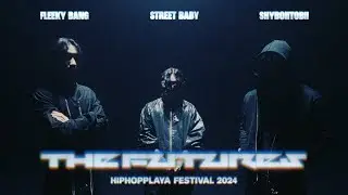 [HPF 2024] THE FUTURES CYPHERㅣStreet Baby, Fleeky Bang, Shyboiitobii