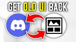 How To Remove New Discord Update (Get Old UI Back)