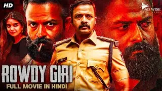 ROWDY GIRI - Hindi Dubbed Full Movie | Jayasurya, Swathi Reddy | South Action Movie