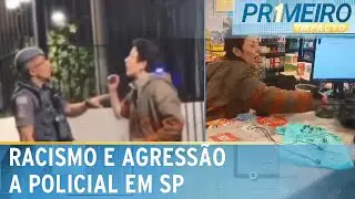 Mulher é presa por injúria racial e desacato após agredir PM em SP | Primeiro Impacto (05/08/24)