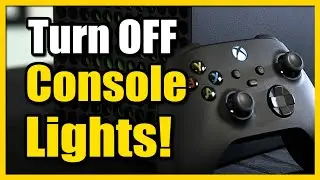 How to Turn Off Power Button Light on Xbox Series X & Controller (Best Tutorial)