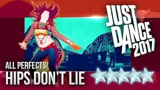 Just Dance 2017: Hips Don’t Lie - 5 stars