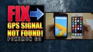 Pokemon Go GPS Signal not found Fix / Failed To Detect Location Fix! (Android & iOS - iPhone)