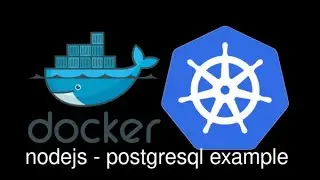 Road to Kuberentes - 03 - Docker Nodejs Postgresql Example - k3s/k8s