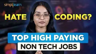 Top Non-Coding Career That Pays 30LPA+ / 100,000$ In 2024 | Top Non Coding IT Jobs 2024 |Simplilearn