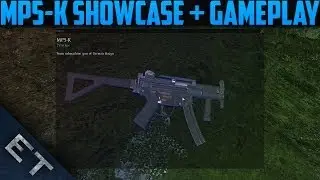 DayZ Standalone - New MP5-K Showcase + Where to Find It! (DayZ Standalone MP5k Gameplay)