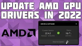 Update/Install AMD Graphics Drivers in 2022!