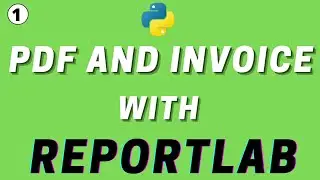 How to Create PDF and Invoice in Python | Reportlab Tutorial in Hindi