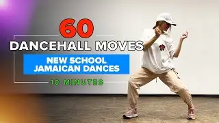 60 POPULAR DANCEHALL MOVES | NEW SCHOOL Jamaican Dances | Dancehall Steps