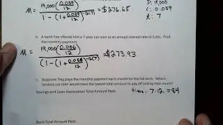 Comparing Monthly Payments and Total Coast of Two Loans