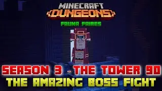 The Tower 90 Amazing Boss Fight, Minecraft Dungeons Fauna Faire