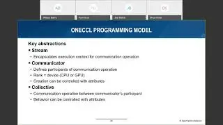 oneAPI, oneCCL and OFI: Path to Heterogeneous Architecture Programming with Scalable Collective...