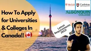 How To Apply For Colleges in Canada | University Application Latest Requirement - 2022