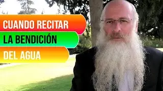 Cuando Recitar la Bendicion del Agua