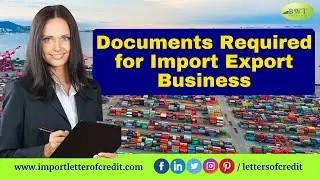 Export Import Documentation | How to Prepare Documents in Import Export Business