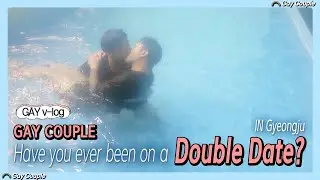 [게이커플] 친구랑 풀빌라 더블데이트│Gay Couple had a double date in Full Villa (with a friend)│SUB