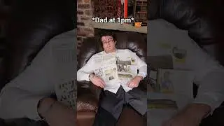 When Dad Brags About Waking Up Early.