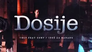 THCF feat. COBY - IDEŠ ZA KANADU