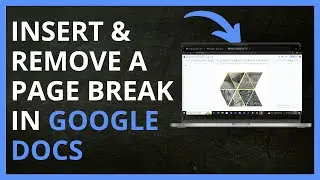 How to Insert & Remove a Page Break in Google Docs in 2024