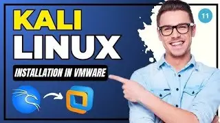 How to Install Kali Linux on VMware Workstation Pro 17: Step-by-Step