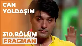 Can Yoldaşım 310. Bölüm Fragmanı - 5 Haziran Pazar