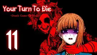 Your Turn To Die | Глава 2 | Прохождение без комментариев [#11]