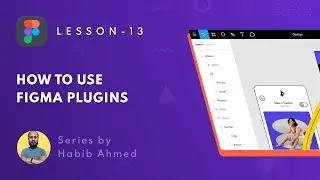 How to install and use Figma Plugins | Figma Community Plugins | Lesson 13