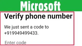 Microsoft Account Verify Phone Number our Sent Code not Recieved Problem Solve