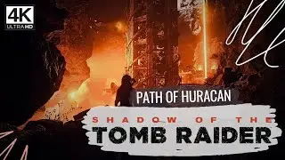 SHADOW OF THE TOMB RAIDER - FORGE OF DESTINY - CHALLENGE TOMBS - SOTTR - DLC - 4K