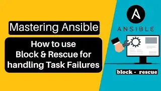 Mastering Ansible: Using Block and Rescue for Task Failure Handling | rescue exceptions