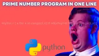 Python Tutorial for Begineers | One-Liner for Prime Number