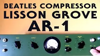 Rare Beatles Compressor - Lisson Grove AR1 DEMO