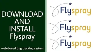 Flyspray web based bug killer system - Installation in Xampp and Wamp