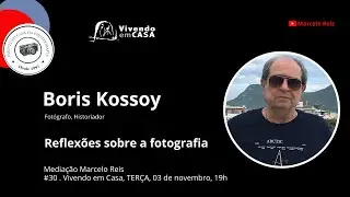 Reflexões sobre a fotografia, #30 edição, dos Encontros  Vivendo em Casa