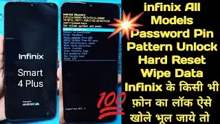 Infinix smart 4 Plus Hard Reset Password Pattern Unlock/How to Factory Reset infinix All models.