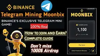 Binance Moonbix Bot Real or Fake. Play to Earn Points. How to Participate and Complete All Tasks