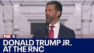 RNC 2024: Donald Trump Jr. rallies GOP supporters in Milwaukee | FOX6 News Milwaukee