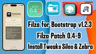 Filza for Bootstrap v1.2.3 | Filza Patch v0.4-9 | Install Tweaks on Sileo & Zebra