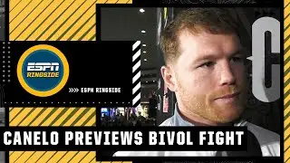 Canelo Alvarez describes what makes Dmitry Bivol a difficult opponent | ESPN Ringside