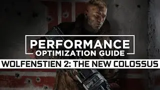 Wolfenstein 2: The New Colossus - How to Reduce/Fix Lag and Boost & Improve Performance