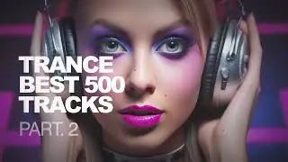 ♫ Best 500 Trance Mix - Golden Age Of Trance Live Mix on Turntables Part II