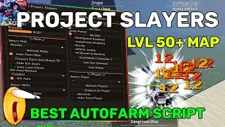 ROBLOX PROJECT SLAYERS NEW BEST SCRIPT/HACK [ ONE SHOT KILLAURA , FASTEST AUTOFARM , 2ND MAP..! ]